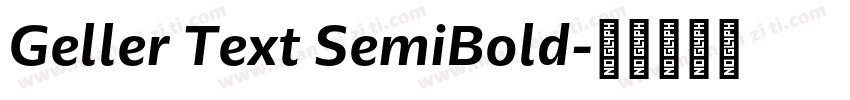 Geller Text SemiBold字体转换